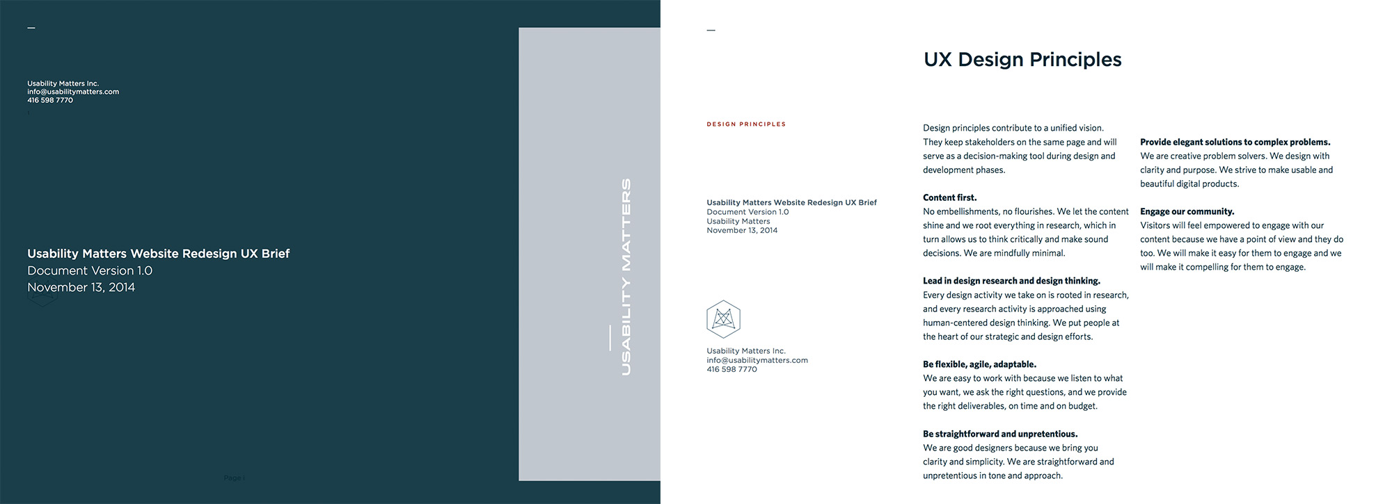 Pages from the UX brief showing design principles which are: content first, lead in design research and design thinking, be flexible agile and adaptable, be straightorward and unpretentious, provie elegant solutions to complex problems, and engage our community